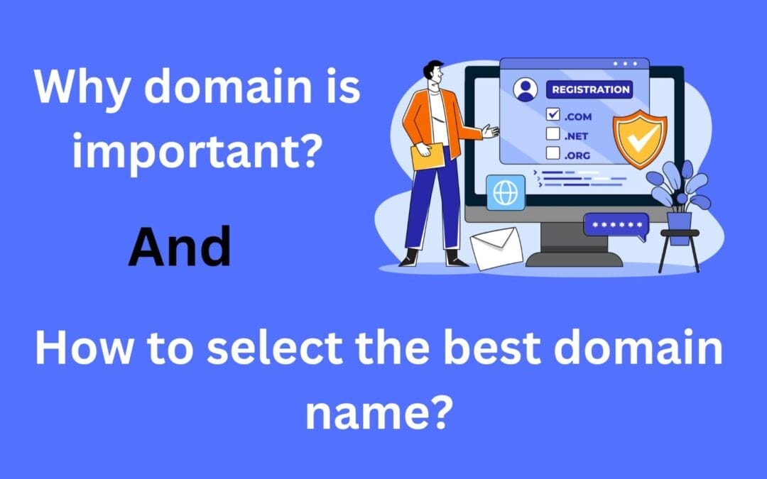 9 Best Ways to Select the Best Domain Name for Success