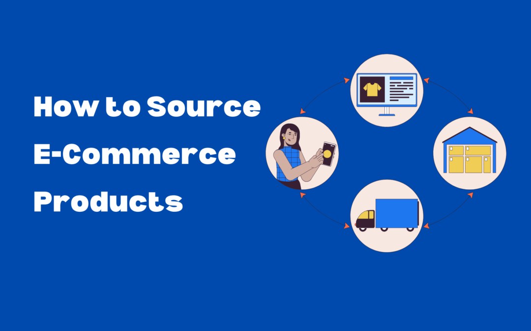 How to Source E-Commerce Products in 2025: Domestic vs. International.