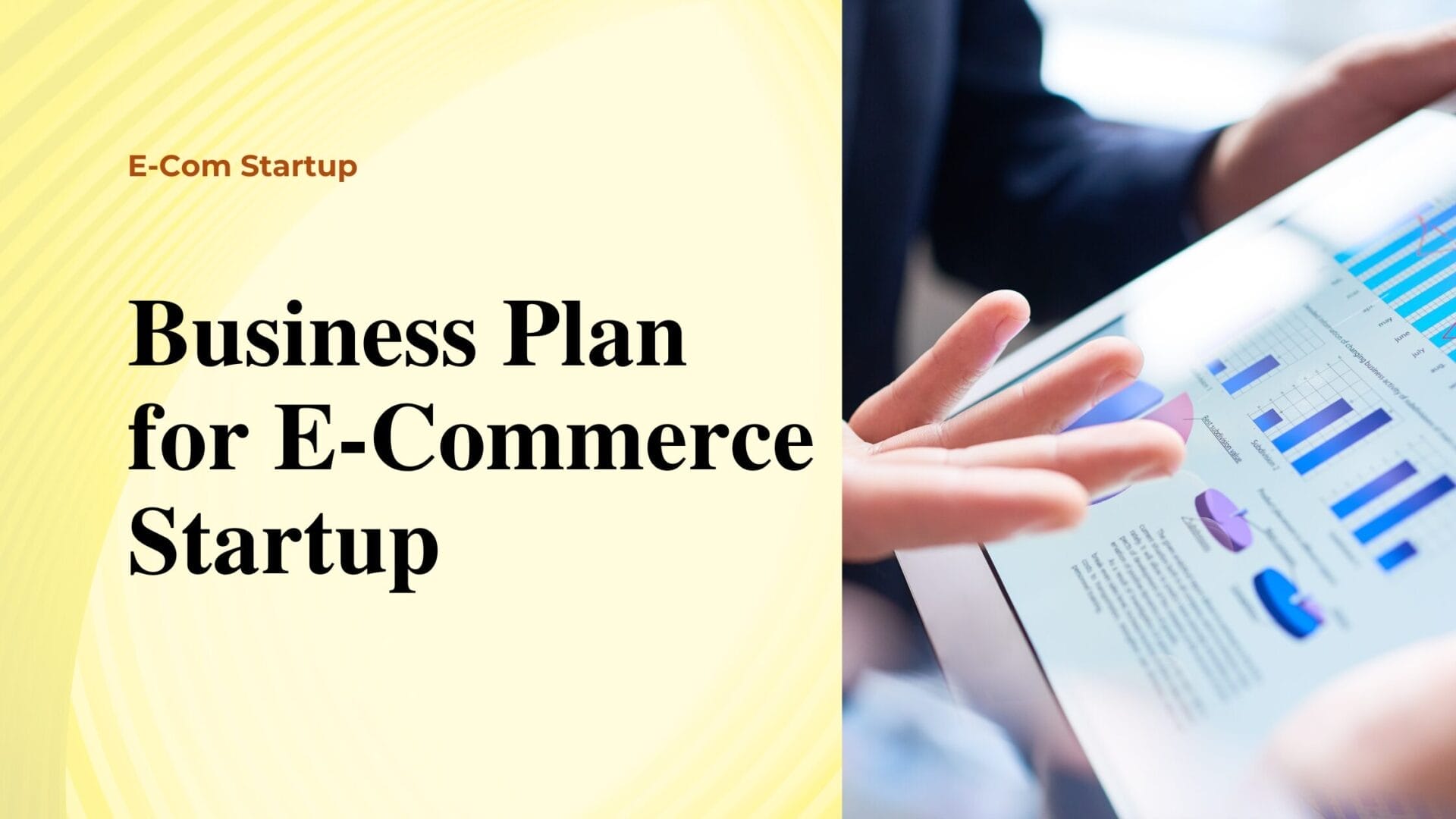 E-Commerce Startup Plan in 2025: How to Build Your Business from Scratch.